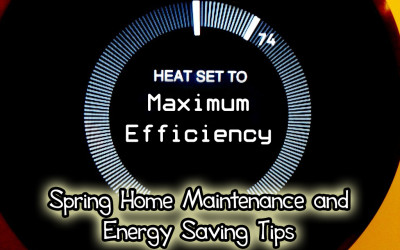 Spring Home Maintenance and Energy-Saving Tips