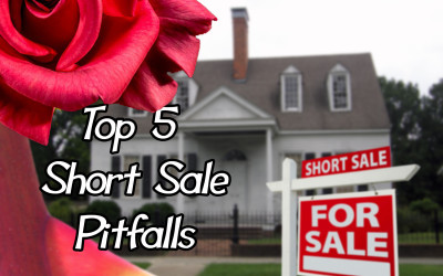 Top 5 Short Sale Pitfalls