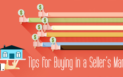 3 Tips for Buying in a Seller’s Market