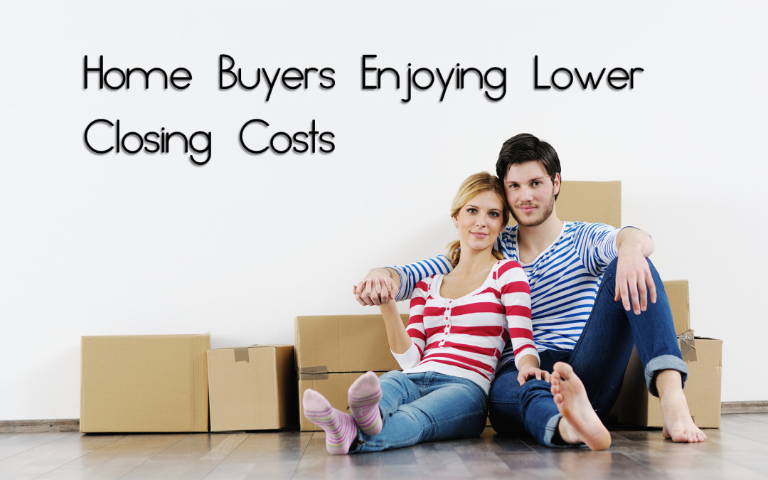 Home Buyers Enjoying Lower Closing Costs